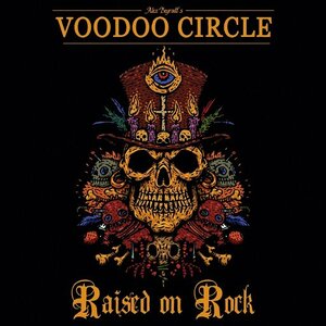 VOODOO CIRCLE - Raised On Rock ◆ ハードロック 2018 Primal Fear, Silent Force, Sinner, The Sygnet