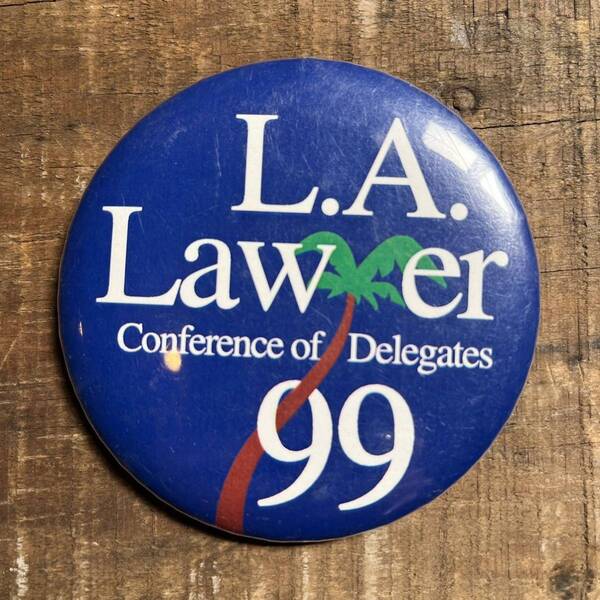 【USA vintage】缶バッジ L.A. Lawer 99 アメリカ ビンテージ 缶バッチ 缶バッヂ ロサンゼルス