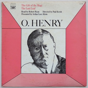 LP O. HENRY THE GIFT OF THE MAGI THE LAST LEAF READ BY ROBERT RYAN SPOKEN ARTS SA 1006 米盤