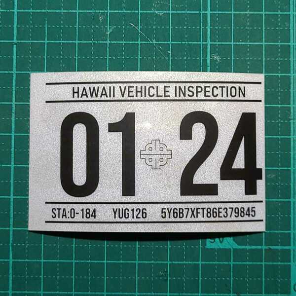 ハワイ ビークルインスペクション 2024 レジストレーション ステッカー シール レプリカ 車検 USDM HDM 0124 1月