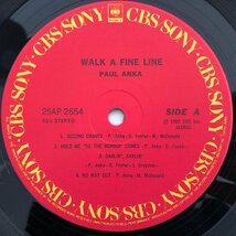 LP/ PAUL ANKA / WALK A FINE LINE / ポール・アンカ / 国内盤 ライナー CBS SNOY 25AP-2654 30228_画像4