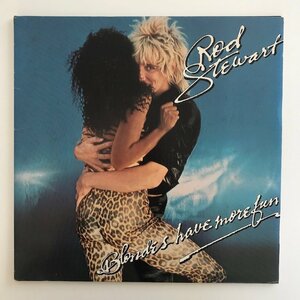 LP/ ROD STEWART / BLONDES HAVE MORE FUN / ロッド・シュチュアート / US盤 WARNER BROS BSK-3261 30328S