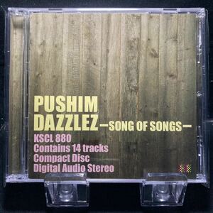 ☆中古CD☆ DAZZLEZ -SONG OF SONGS- / PUSHIM