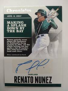 値下げ PANINI 2017 CHRONICLES BASEBALL CA-RN RENATO NUNEZ AUTO 特価即決 直筆サイン レナート ヌニエス ヌニェス