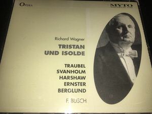 ワーグナー トリスタンとイゾルデ ブッシュ スヴァンホルム トラウベル メルヒオール メトロポリタン 1946 ボーナス Wagner Tristan Busch