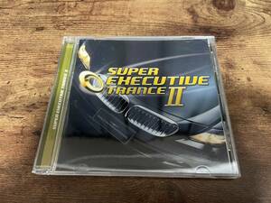 CD「スーパー・エグゼクティヴ・トランスII 2 EXECUTIVE TRANCE」　●