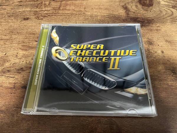CD「スーパー・エグゼクティヴ・トランスII 2 EXECUTIVE TRANCE」 ●