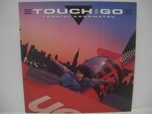 ■角松敏生 / Touch And Go / LP (アナログレコード) ■