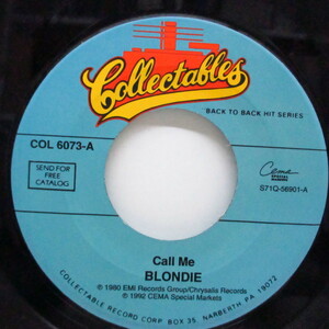 BLONDIE-Call Me / Rapture (US '93年再発「ジュークボックス用」7)