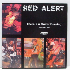 RED ALERT-There's A Guitar Burning! (German '16年再発 7EP/MBC