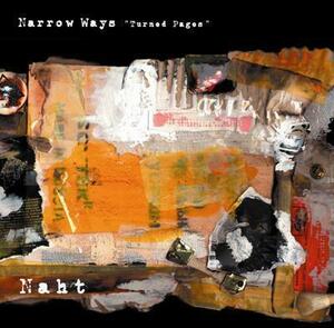 NAHT-Narrow Ways - TURNED PAGES (Remaster Re CD)