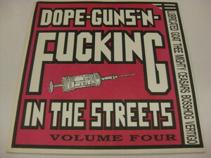 V.A.-Dope-Guns'-n-Fucking In The Streets Vol.4 (US Ltd.7)