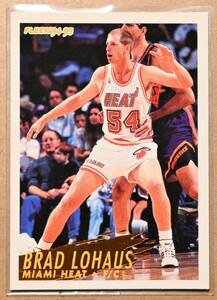 BRAD LOHAUS (ブラッド・ローハウス) 1995 FLEER トレーディングカード 【NBA,マイアミヒート,Miami Heat】