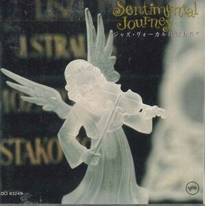 CD Various Sentimental Journey ジャズ・ヴォーカルに誘われて DCI83249 VERVE /00110