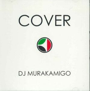 MIX CD Dj Murakamigo Cover CCD001 STEADY プロモ /00110