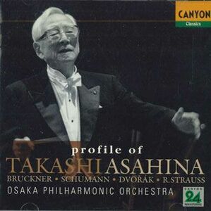 2discs CD Takashi Asahina, Osaka Philgarmonic Orchestra Profile Of Takshi Asahina - Bruckner - PCCL00545 PONY CANYON /00220