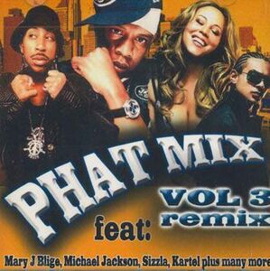 輸入2discs MIX CD Various Phat Mix Vol3 Remix NONE NOT ON LABEL /00220