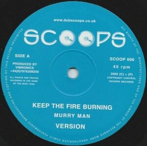 英10 Murray Man / Vitamin M Vs Splitz Horns Keep The Fire Burning / Uprising SCOOP006 Scoops /00200