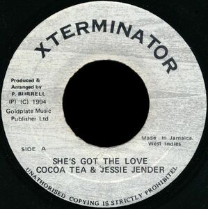 ジャマイカ7 Cocoa Tea & Jesse Jender She's Got The Love NONE Xterminator /00080