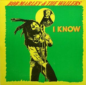 ジャマイカ12 Bob Marley & The Wailers I Know NONE Tuff Gong /00250