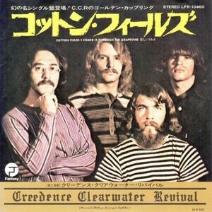 7 Creedence Clearwater Revival Cotton Fields LFR10460 FANTASY Japan Vinyl /00080