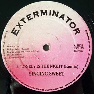 英12 Singing Sweet Lonely Is The Night (Remix) EXT33 Exterminator /00250