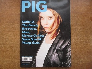 1803KK●洋雑誌 PIG MAGAZINE 2008.2●リッキ・リー ザ・ブラッディ・ビートルーツ ムーム mum マーカス・オークレー イタリア語