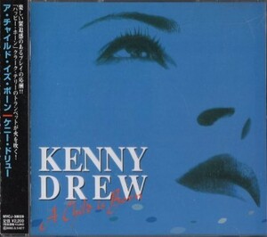 ■□Kenny Drew ケニー ドリュー/ア・チャイルド・イズ・ボーン□■