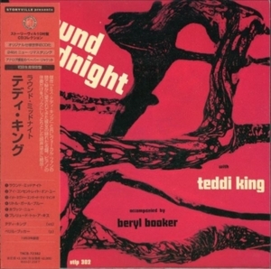 ■□Teddi Kingテディ・キング/ラウンド・ミッドナイト(紙ジャケ)□■