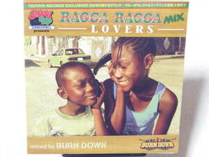 RAGGA RAGGA MIX / LOVERS mixed by burn DOWN 未開封！