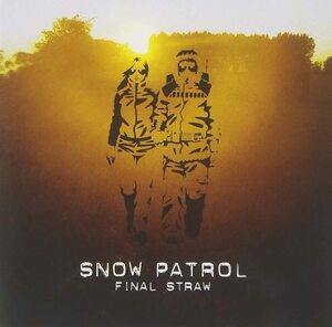 Final Straw スノウ・パトロール 輸入盤CD