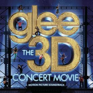 GLEE THE 3D CONCERT MO Glee Cast 輸入盤CD