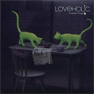 Invisible Things(韓国盤) Loveholic