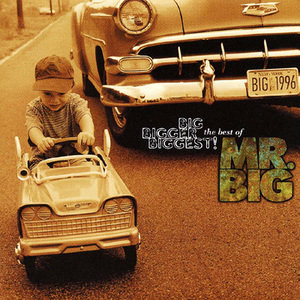 Big, Bigger, Biggest MR.BIG зарубежная запись CD