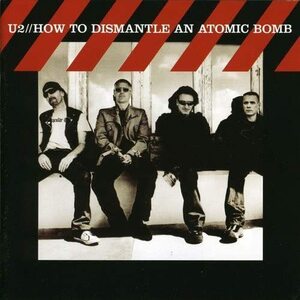 How to Dismantle An Atomic Bom U2 輸入盤CD