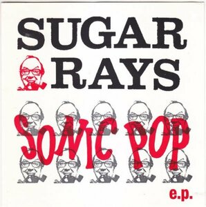 7”Single,SUGAR RAYS SONIC POP EP LURVE SICK 輸入盤