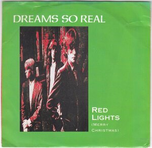 7”Single,DREAMS SO REAL RED LOGHTS 輸入盤 カラーレコード