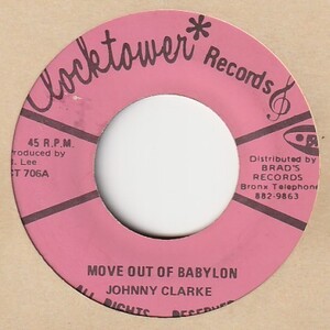 【ROOTS ROCK】Move Out Of Babylon / Johnny Clarke - A Moving Version / King Tubby's & The Aggrovators [Clocktower (US)] ya229