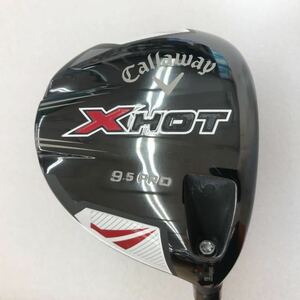  【即決価格】【1W】Callawayキャロウェイ／X HOT PRO 2013 US／9.5度／PROJECT X VELOCITY／FLEX S／カバー有り