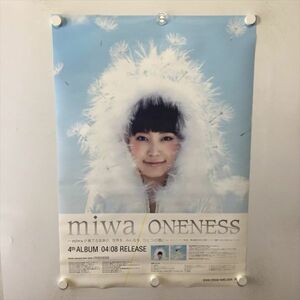 A61786 ◆miwa ONENESS　販促 B2サイズ ポスター 送料350円 ★5点以上同梱で送料無料★
