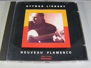 #CD OTTMAR LIEBERT / NOUVEAU FLAMENCO #