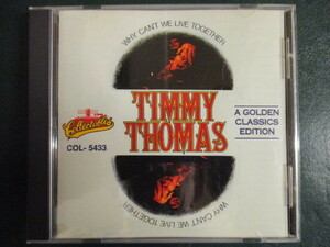 ◆ CD ◇ Timmy Thomas ： Why Can't We Live Together (( Soul )) 