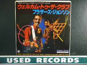 Brothers Johnson ： Welcome To The Club 7'' / 45s (( Soul )) c/w Echoes Of An Era (( 落札5点で送料無料