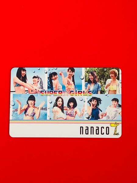 SUPER☆GiRLS 限定nanacoカード