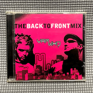【送料無料】 Yam Who? - The Back To Front Mix 【CD】 Yam Who - YAMCD002