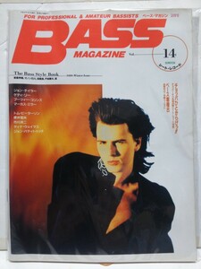 貴重！BASS MAGAZINE VOL.14［ベース・マガジン平成元年2月号付録付き ジョン・テイラー、ゲディ・リーetc. 特集、チョッパひとからげっ］