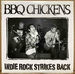 美品LP BBQ CHICKENS「INDIE ROCK STRIKES BACK」Hi-STANDARD KEN YOKOYAMA 横山健 PIZZA OF DEATH GROWING UP ANGRY FIST MAKING THE ROAD