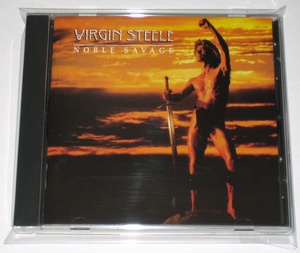 ヴァージンスティール VIRGIN STEELE NOBLE SAVAGE