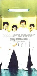 □ DA PUMP ( ダ・パンプ / ISSA ) [ Crazy Beat Goes On! / Baby,Baby,Baby ] USED 8cmCD 即決 送料サービス ♪