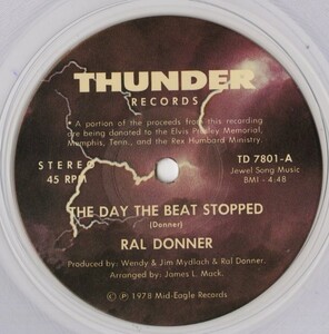 【ロック 7インチ】Ral Donner - The Day The Beat Stopped / Rock On Me [TD 7801]